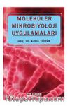 Moleküler Mikrobiyoloji Uygulamaları