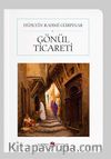 Gönül Ticareti (Cep Boy) (Tam Metin)