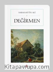 Değirmen (Cep Boy) (Tam Metin)
