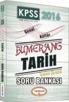 2016 KPSS Genel Kültür Bumerang Tarih Tamamı Çözümlü Soru Bankası