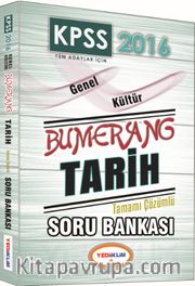 2016 KPSS Genel Kültür Bumerang Tarih Tamamı Çözümlü Soru Bankası