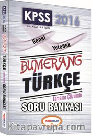 2016 KPSS Genel Yetenek Bumerang Türkçe Tamamı Çözümlü Soru Bankası