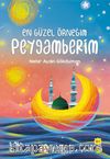 En Güzel Örneğim Peygamberim