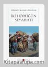 İki Hödüğün Seyahati (Cep Boy) (Tam Metin)
