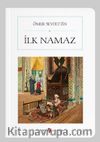 İlk Namaz (Cep Boy) (Tam Metin)