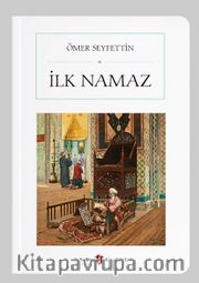 İlk Namaz (Cep Boy) (Tam Metin)