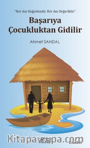 Başarıya Çocukluktan Gidilir