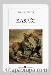 Kaşağı (Cep Boy) (Tam Metin)
