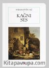 Kağnı / Ses (Cep Boy) (Tam Metin)