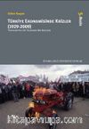 Türkiye Ekonomisinde Krizler (1929-2009) & Ekonomi Politik Açısından Bir İrdeleme