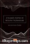 Z Kuşağı: Eşitlik ve Reklam Tasarımları (Dijital Yerliler)
