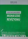 Vergi İncelemelerinde Muhasebe Revizyonu