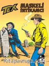 Tex Klasik Seri 55 - Maskeli İntikamcı / Taşlanmış Orman 