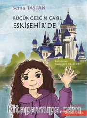Küçük Gezgin Çakıl Eskişehir’de