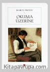 Okuma Üzerine (Cep Boy) (Tam Metin)