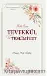 Tevekkül ve Teslimiyet  / Hale Rıza