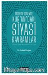 Modern Dönemde Kur'an'daki Siyasi Kavramlar  (Tağut-Şura-Mustaz’af-Cahiliyye)