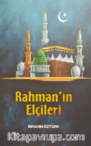 Rahman’ın Elçileri