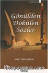 Gönülden Dökülen Sözler