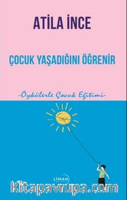 Çocuk Yaşadığını Öğrenir