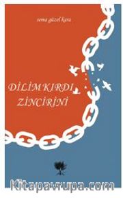 Dilim Kırdı Zincirini