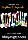 Piyano İçin Deşifre Çalışmaları -1