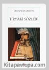 Tiryaki Sözleri (Cep Boy) (Tam Metin)