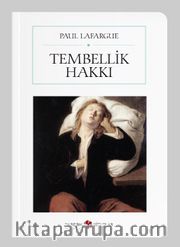Tembellik Hakkı (Cep Boy) (Tam Metin)