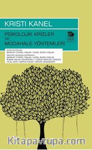 Psikolojik Krizler ve Müdahale Yöntemleri