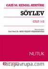 Söylev Cilt:I-II / Nutuk