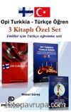 Opi Turkkia Türkçe Öğren 3 Kitaplı Özel Set