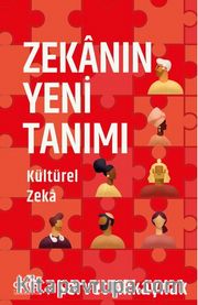 Zekanın Yeni Tanımı Kültürel Zeka