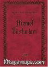 Hizmet Düsturları - Risale-i Nur Külliyatından