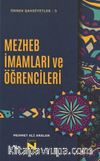 Mezhep İmamları ve Öğrencileri