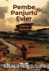 Pembe Panjurlu Evler