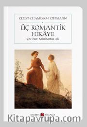 Üç Romantik Hikaye (Cep Boy) (Tam Metin)