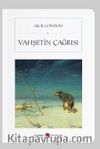 Vahşetin Çağrısı (Cep Boy) (Tam Metin)