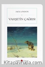 Vahşetin Çağrısı (Cep Boy) (Tam Metin)