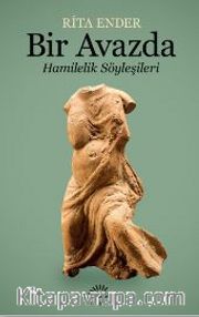 Bir Avazda! / Hamilelik Söyleşileri