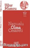 Namuslu Olma Cesareti