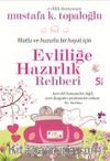 Evliliğe Hazırlık Rehberi