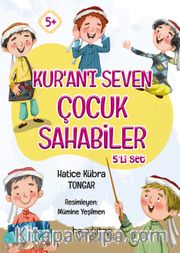 Kur’an’ı Seven Çocuk Sahabiler 5’li Set