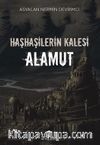 Haşhaşilerin Kalesi Alamut