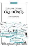 Ç/Ağlayan S/Özler Öze Dönüş Bütün Şiirleri 1