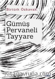 Gümüş Pervaneli Tayyare 