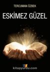 Eskimez Güzel