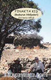 Fınak’ta Kış <br /> Bozburun Hikayeleri