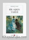 Bir Aşkın Tarihi (Cep Boy)