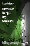 Mimarlıkta İçeriğin Beş Görünümü