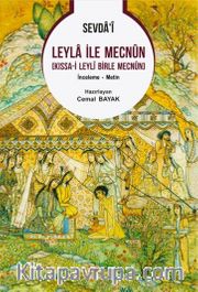 Sevdaʼî Leyla İle Mecnûn (Kıssa-i Leylî Birle Mecnûn)